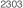 2303